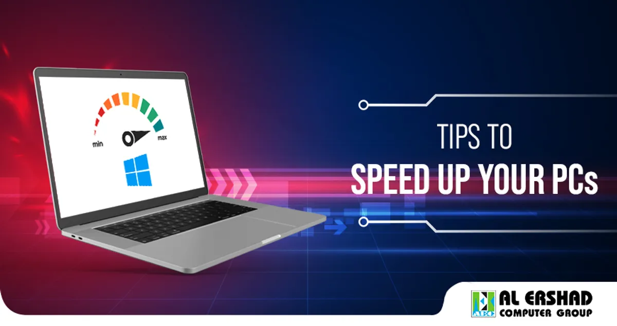 Tips to speed up your PCs